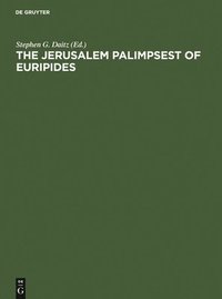 bokomslag Jerusalem Palimpsest of Euripides