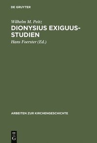 bokomslag Dionysius Exiguus-Studien
