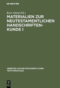 bokomslag Materialien Zur Neutestamentlichen Handschriftenkunde I