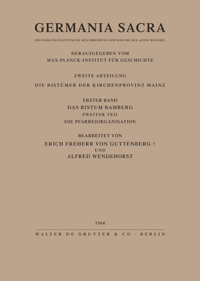 bokomslag Das Bistum Bamberg. Teil 2: Die Pfarreiorganisation