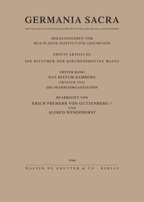 Bistum Bamberg. Teil 2: Die Pfarreiorganisation