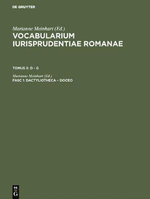 Vocabularium iurisprudentiae Romanae, Fasc 1, dactyliotheca - doceo 1