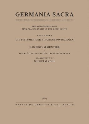 bokomslag Die Bistmer Der Kirchenprovinz Kln. Das Bistum Mnster II. Die Klster Der Augustiner-Chorherren