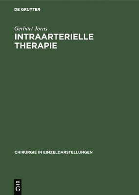 Intraarterielle Therapie 1