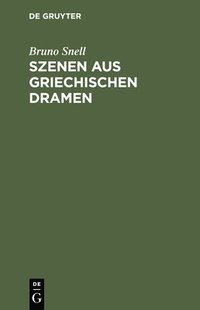 bokomslag Szenen aus griechischen Dramen