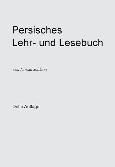 de Gruyter - Persisch-deutsches Wörterbuch für die Umgangssprache, Inbunden