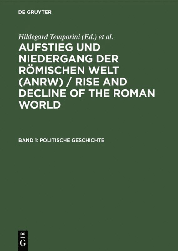 Hildegard Temporini, Wolfgang Haase - Politische Geschichte, Inbunden