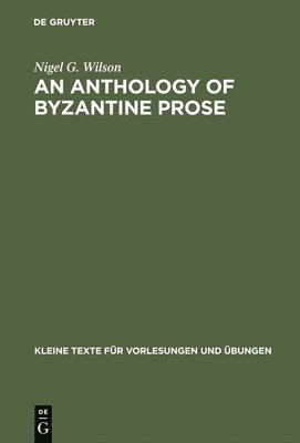 bokomslag Anthology of Byzantine Prose