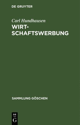 Carl Hundhausen - Wirtschaftswerbung, Inbunden