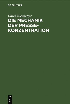 bokomslag Mechanik der Pressekonzentration