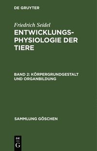 bokomslag Krpergrundgestalt und Organbildung