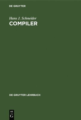 Hans J Schneider - Compiler, Inbunden