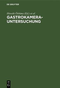 bokomslag Gastrokamera-Untersuchung