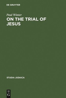 On the Trial of Jesus 1