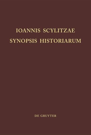 Ioannes Thurn - Ioannis Scylitzae, Synopsis Historiarum, Inbunden