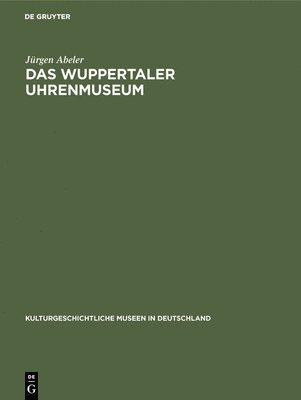 Wuppertaler Uhrenmuseum 1