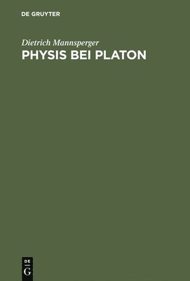 bokomslag Physis bei Platon