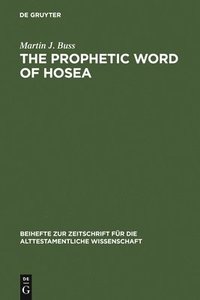bokomslag The Prophetic Word of Hosea