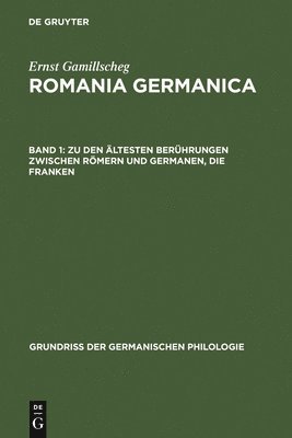 bokomslag Zu Den ltesten Berhrungen Zwischen Rmern Und Germanen, Die Franken