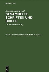 bokomslag Die Schriften der Jahre 1842/1843