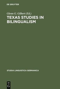 bokomslag Texas Studies in Bilingualism