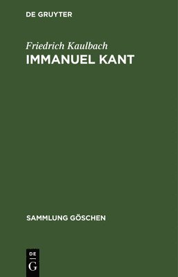 Friedrich Kaulbach - Immanuel Kant, Inbunden