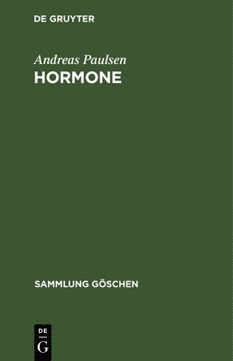 Andreas Paulsen - Hormone, Inbunden