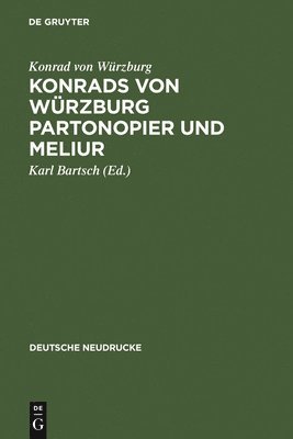 Konrads Von Wrzburg Partonopier Und Meliur 1