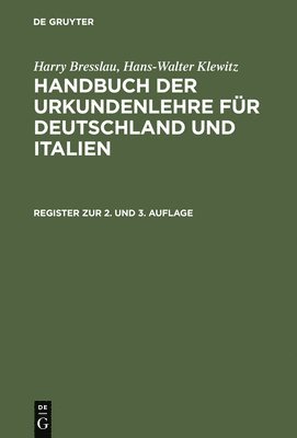 Harry Bresslau, Hans-Walter Klewitz - Register Zur 2. Und 3. Auflage, Inbunden