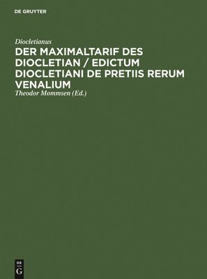 bokomslag Maximaltarif Des Diocletian / Edictum Diocletiani de Pretiis Rerum Venalium