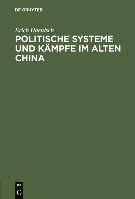 Politische Systeme und Kmpfe im alten China 1