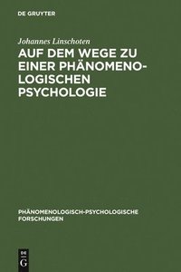 bokomslag Auf Dem Wege Zu Einer Phanomenologischen Psychologie