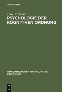 bokomslag Psychologie der kognitiven Ordnung