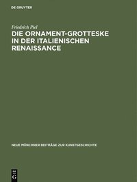 bokomslag Die Ornament-Grotteske in der italienischen Renaissance