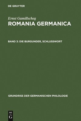 Ernst Gamillscheg - Die Burgunder, Schlußwort, Inbunden