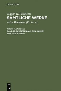 bokomslag Smtliche Werke, Band 15, Schriften aus den Jahren von 1803 bis 1804