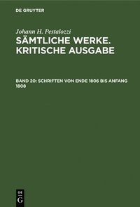 bokomslag Schriften von Ende 1806 bis Anfang 1808
