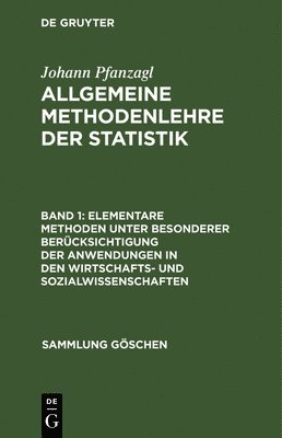 bokomslag Elementare Methoden Unter Besonderer Bercksichtigung Der Anwendungen in Den Wirtschafts- Und Sozialwissenschaften