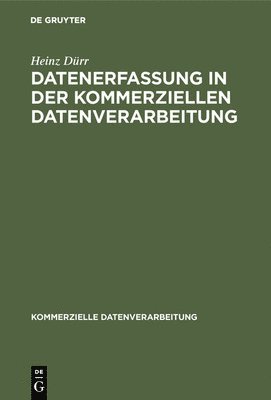 Datenerfassung in der kommerziellen Datenverarbeitung 1