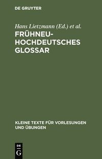 bokomslag Frhneuhochdeutsches Glossar