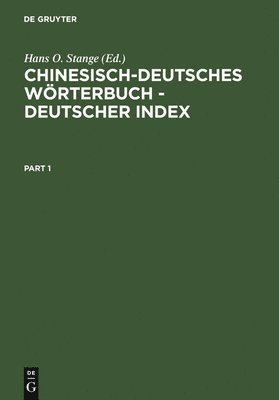 Hans O. Stange - Chinesisch-Deutsches Wörterbuch - Deutscher Index, Inbunden