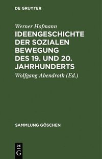 bokomslag Ideengeschichte der sozialen Bewegung des 19. und 20. Jahrhunderts