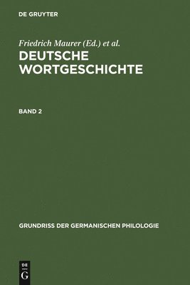Friedrich Maurer, Friedrich Stroh, Heinz Rupp - Deutsche Wortgeschichte. Band 2, Inbunden