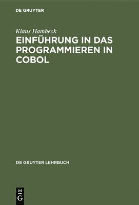 Klaus Hambeck - Einführung in das Programmieren in COBOL, Inbunden