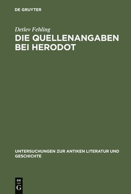 Detlev Fehling - Quellenangaben bei Herodot, Inbunden