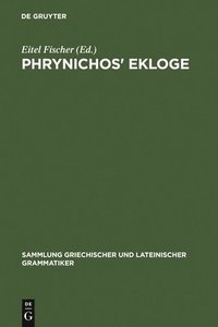 bokomslag Phrynichos' Ekloge
