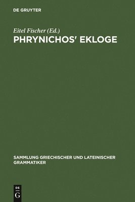 Phrynichos' Ekloge 1