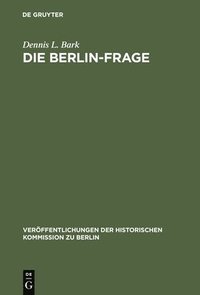 bokomslag Die Berlin-Frage
