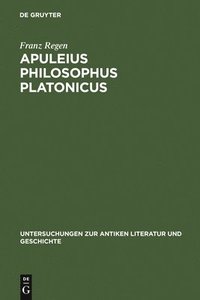 bokomslag Apuleius philosophus Platonicus