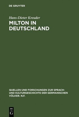 Milton in Deutschland 1